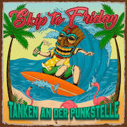 Review: Skip To Friday - Tanken an der Punkstelle